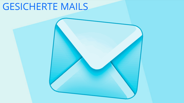 Gesicherte Mails